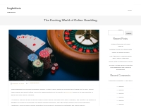 The Exciting World of Online Gambling - bingkaibisnis