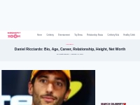Daniel Ricciardo: Bio, Age, Career, Relationship, Height, Net Worth