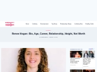 Renee Hogan: Bio, Age, Career, Relationship, Height, Net Worth