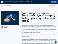 Four ways to spend less time (and budget) fixing your application bugs