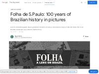 Folha de S.Paulo: 100 years of Brazilian history in pictures