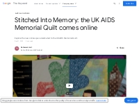 Stitched Into Memory: the UK AIDS Memorial Quilt comes online