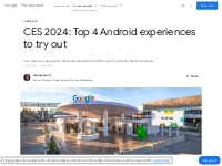 Google at CES 2024: 4 Android experiences to try