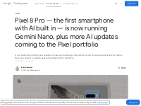 Google Pixel December feature drop: New Gemini AI-powered updates