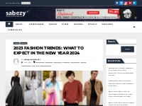 2023 Fashion Trends   What to Expect in the New Year 2024