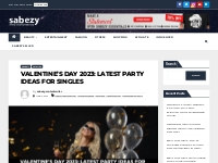 Valentine s Day 2023: Latest Party Ideas For Singles