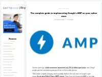 The complete guide to implementing Google's AMP on your online store