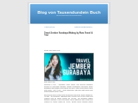 Travel Jember Surabaya Malang by Rara Travel   Tour    Blog von Tausen