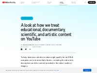 A look at how we treat educational, documentary, scientific, and artis
