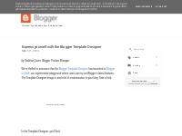  Official Blogger Blog: Express yourself with the Blogger Template Des