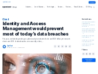 Identity and Access Management would prevent most of today's data brea