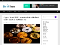 Crypto World 2023: Cutting-Edge Methods for Deposit and Withdrawal - B