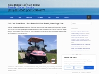 Golf Cart Rental Boca | Boca Raton Golf Cart Rental | Street Legal Car