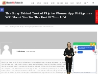 Home   The Story Behind Trusted Filipino Women App Philippines Will Ha