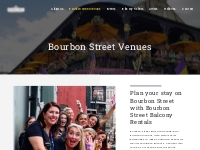 Bourbon Street Venues | Bourbon Street Balcony Rentals