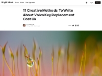 11 Creative Methods To Write About Volvo Key Replacement Cost Uk