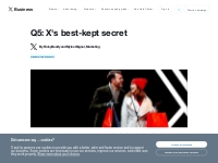 Q5: X s best-kept secret