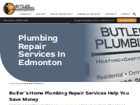Edmonton Plumbing Repairs | Butler Plumbing Heating   Gasfitting