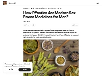 How Effective Are Modern Sex Power Medicines for Men? — Anaya Ali - Bu