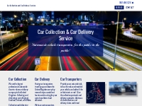 Car collection and car delivery service in the United Kingdom