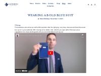 WEARING A BOLD BLUE SUIT   Custom Men s Suits in Langley, Abbotsford  