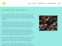 Cashew Nut Shell Cake, Cashew Shell Cake, Cashew Doc, CNSL | Cashew Nu