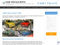 Used Car Collection Perth | Used Cars Buyer | Call 0481 794 410