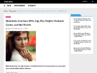 Nadezhda Gracheva Wiki, Age, Bio, Height, Husband, and Salary