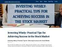 Investing Wisely: Practical Tips for Achieving Success in the Stock Ma