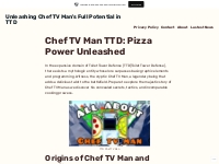Unleashing Chef TV Man s Full Potential in TTD