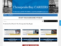 Find Jobs You Want In The Chesapeake Bay Region