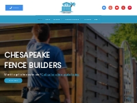 Chesapeake Fence Builders- Top Quality Fence Company Chesapeake VA