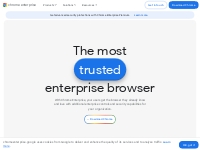 Chrome Enterprise - The Trusted Enterprise Browser for your Business