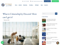 Citizenship by Descent-What is it?Get it by Fast Passport Boutique