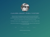 Clausen-Zwart Family History