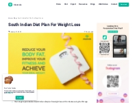 South Indian Diet Plan For Weight Loss