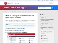 How to Configure a Mail Client with your Email Account - Knowledgebase