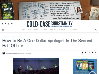 How to Be a One Dollar Apologist in the Second Half of Life | Cold Cas
