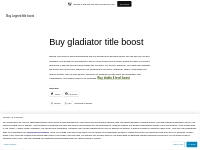 Buy gladiator title boost   Buy Legend title boost