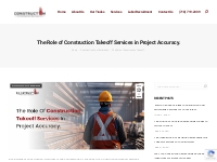 The Role of Construction Takeoff Services in Project Accuracy.