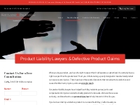 Product Liability Lawyers-Auto Defect Lawyers-Defective Product