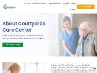 About Us | Courtyards Care Center