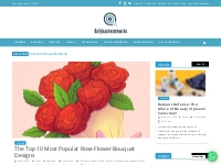 The Top 10 Most Popular Rose Flower Bouquet Designs - dailybusinessnew