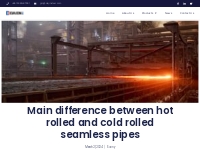 Main difference between hot rolled and cold rolled seamless pipes   Sh
