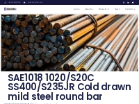 SAE1018 1020/S20C SS400/S235JR Cold drawn mild steel round bar   Shand