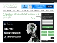 A Quick Guide to Business Data Processing and its Advantages | Dataflo