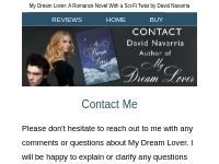 Contact David Navarria author of My Dream Lover A Romance novel with a