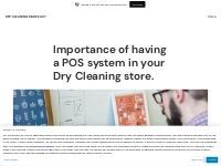 Importance of having a POS system in your  Dry Cleaning store.   Dry C