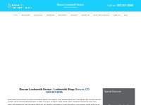 Denver Locksmith Services-Call Now:  303-357-8305