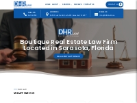 DHR Law - Real Estate Law Firm in Sarasota and Bradenton, Florida